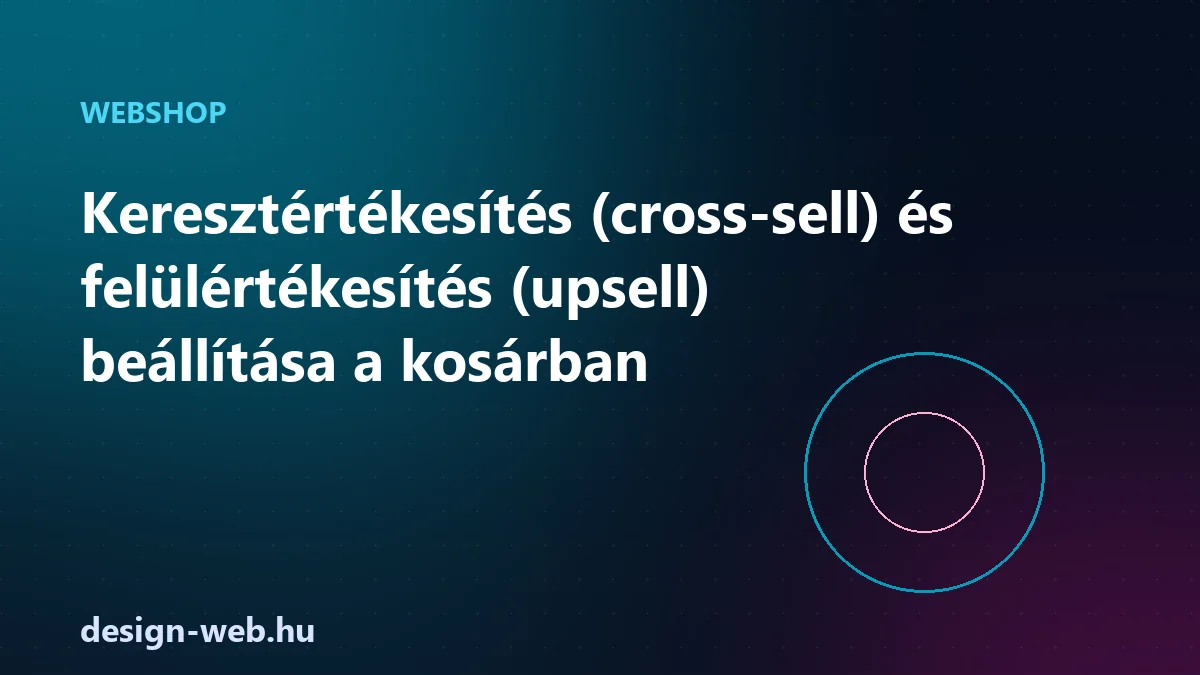 Keresztértékesítés és felülértékesítés a kosárban — illusztráció