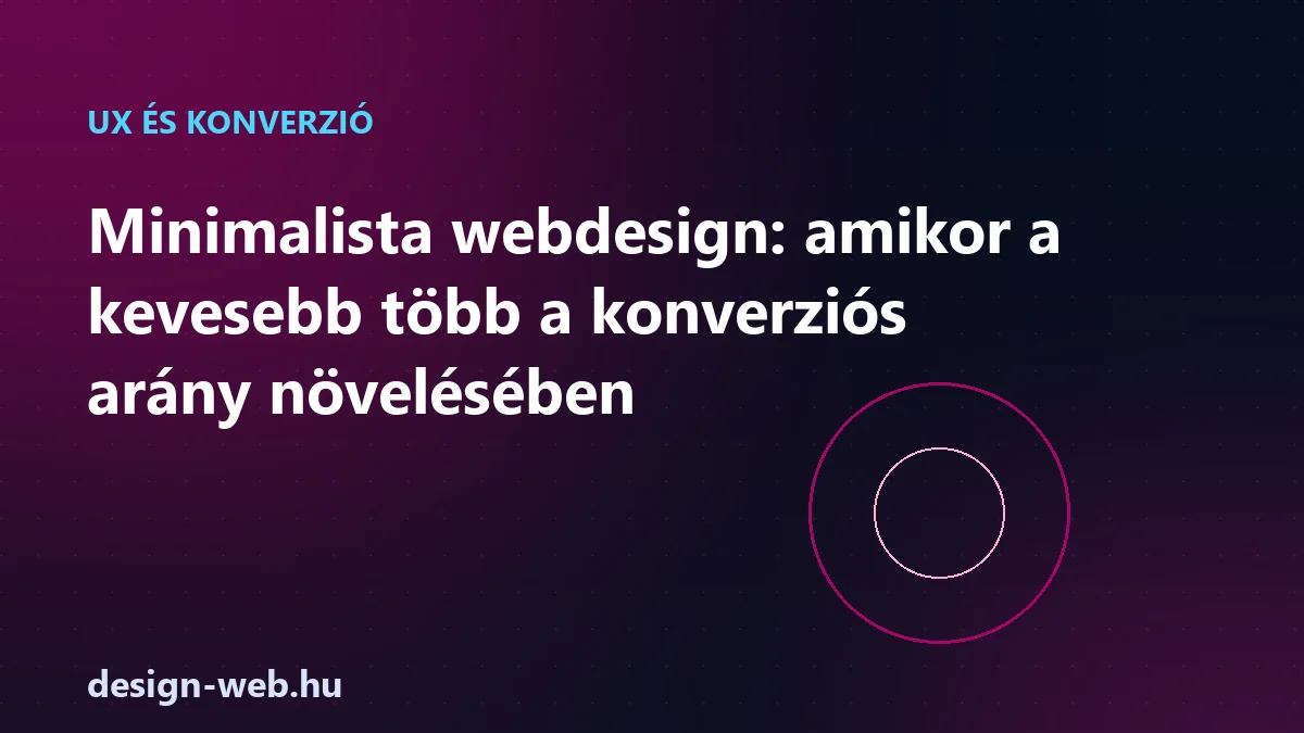 Minimalista webdesign, amikor a kevesebb több a konverzió növelésében — illusztráció