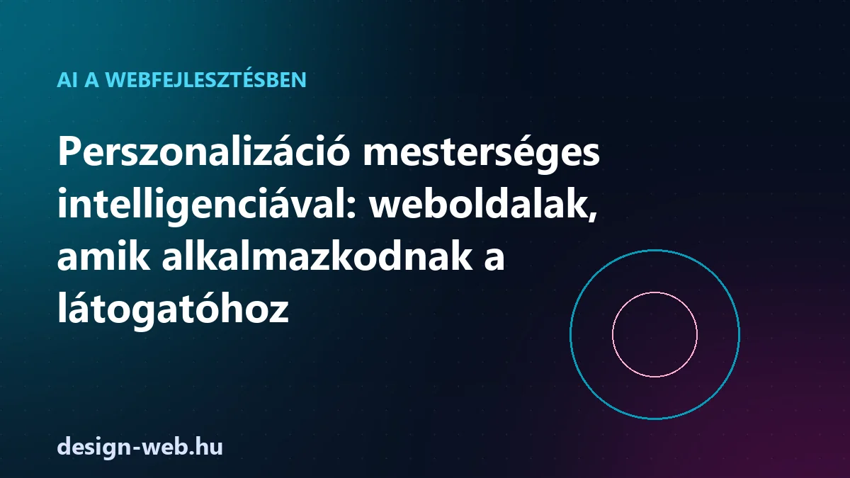 Weboldal perszonalizáció mesterséges intelligenciával — illusztráció