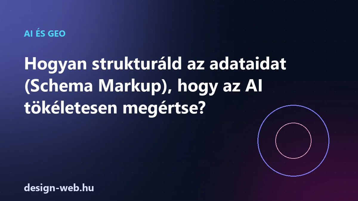 Schema markup és strukturált adatok az AI számára — JSON-LD illusztráció