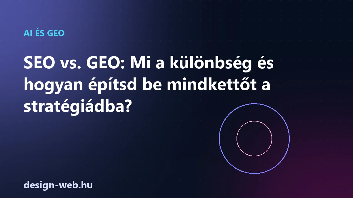 SEO vs GEO különbség és stratégia — összehasonlító illusztráció