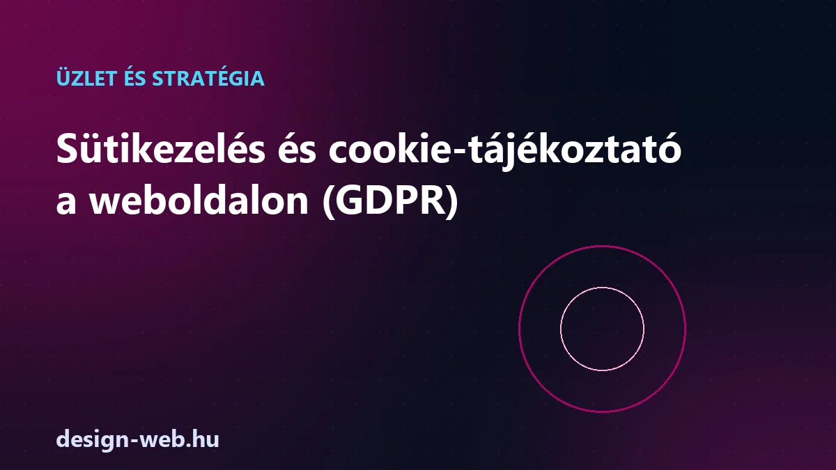 Sütikezelés és cookie-tájékoztató a weboldalon a GDPR szerint - illusztráció